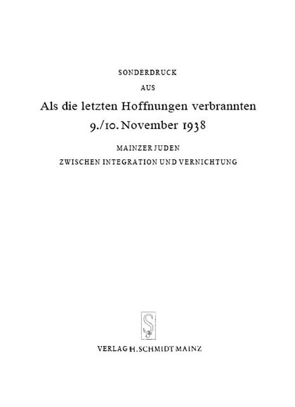 Sonderdruck: Als die letzten Hoffnungen verbrannten 9./10. November 1938